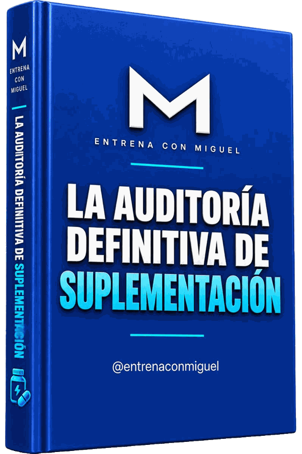 Portada de la guía gratuita La auditoría definitiva de suplementación, de Entrenaconmiguel
